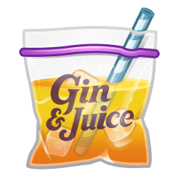 Gin and Juice